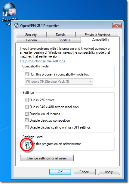 Setting up OpenVPN on Windows 7 - Part 11 - Run this program as an administrator